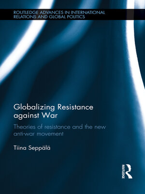 cover image of Globalizing Resistance against War